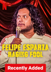 Kliknij by uzyskać więcej informacji | Netflix: Felipe Esparza: Raging Fool / Felipe Esparza: Raging Fool | In a furiously funny special, Felipe Esparza riffs on his tough-love Mexican mom, keeping a marriage spicy and why dairy is more dangerous than drugs.